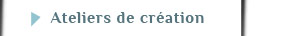 Visitez les ateliers de créations du FAVA 2013